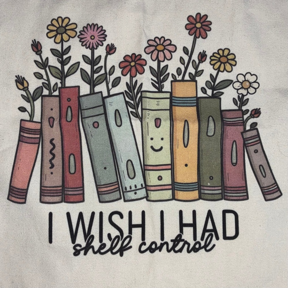 I Wish I Had Shelf Control Book Floral Canvas Tote Bag Cream Graphic - Picture 2 of 6